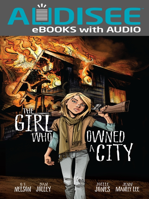 Title details for The Girl Who Owned a City by O. T. Nelson - Available